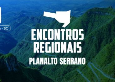 SERT/SC e ACAERT promovem Encontro Regional Integrado em São Joaquim